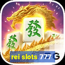 rei slots 777